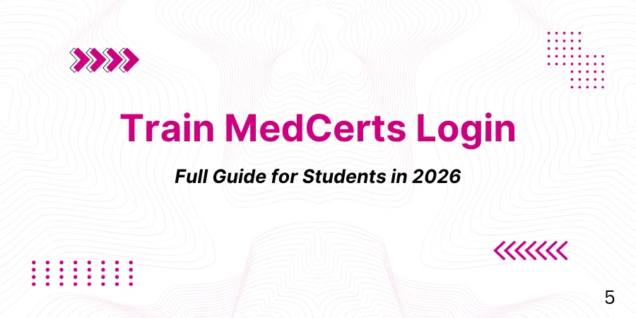 Train MedCerts Login: Full Guide for Students in 2026