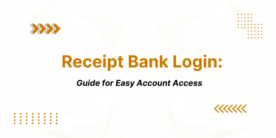 Receipt Bank Login: Guide for Easy Account Access