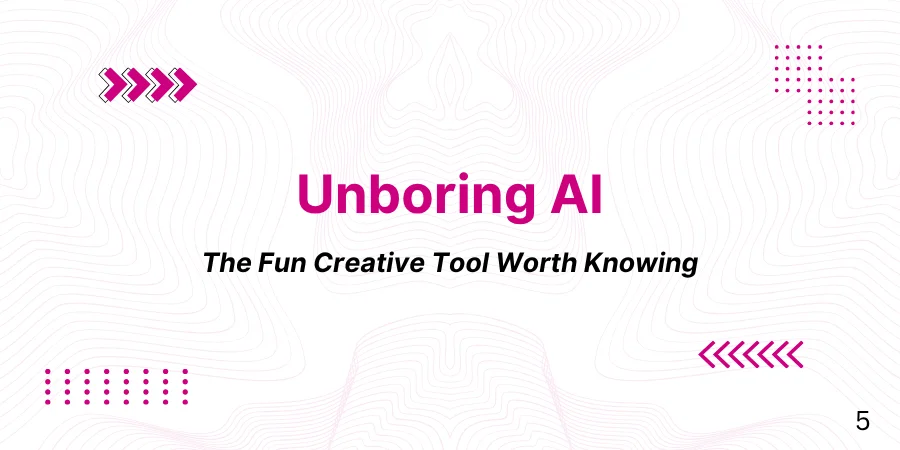 Unboring AI: The Fun Creative Tool Worth Knowing