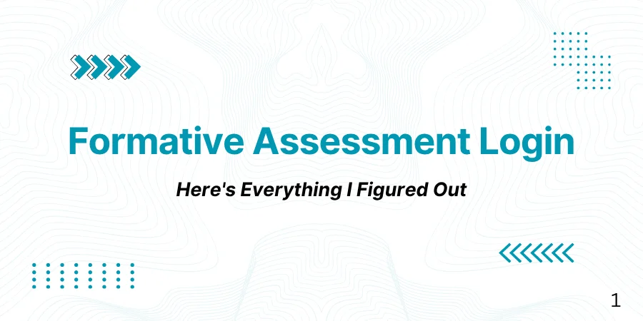 Formative Assessment Login: Here's Everything I Figured Out