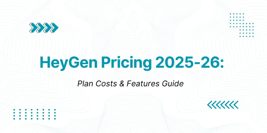HeyGen Pricing: Plans, Costs & Features